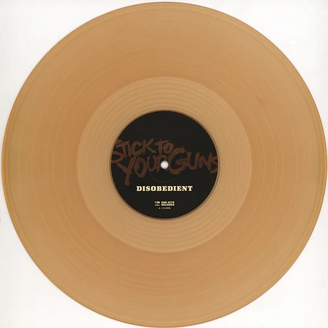 Stick To Your Guns - Disobedient Beer Vinyl Edition