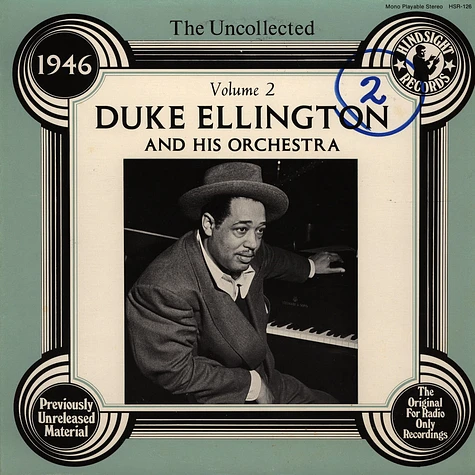 Duke Ellington And His Orchestra - The Uncollected Duke Ellington And His Orchestra Volume 2 - 1946