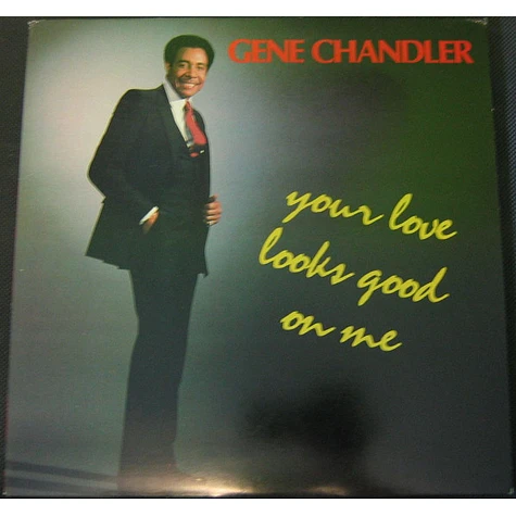 Gene Chandler - Your Love Looks Good On Me