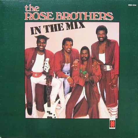 The Rose Brothers - In The Mix