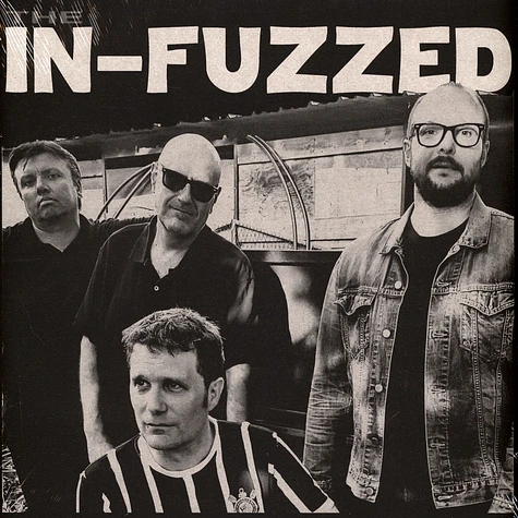 The In-Fuzzed - The In-Fuzzed