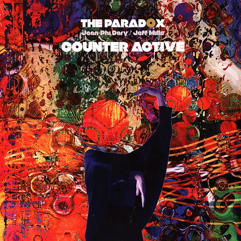 Paradox, The (Jean-Phi Dary & Jeff Mills) - Counter Active