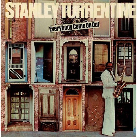 Stanley Turrentine - Everybody Come On Out