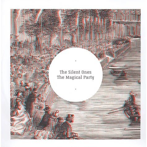 The Silent Ones - The Magical Party