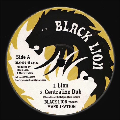 Black Lion Meets Mark Iration - Lion, Centralize Dub / Zulu Warriah, Judgment Dub