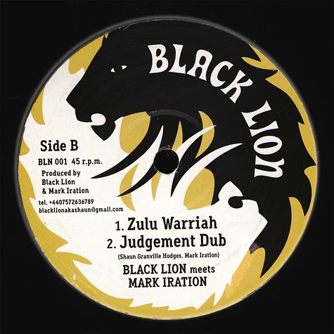 Black Lion Meets Mark Iration - Lion, Centralize Dub / Zulu Warriah, Judgment Dub
