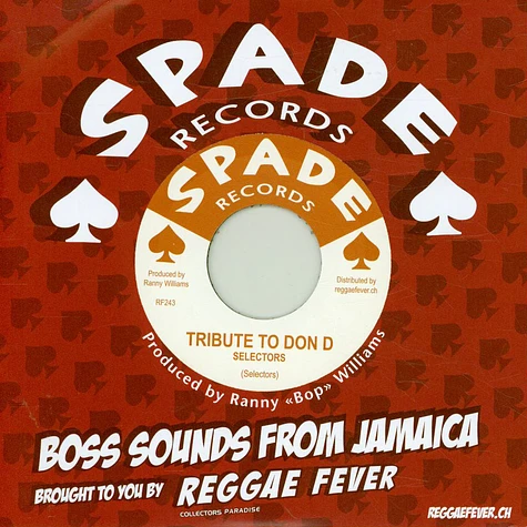 Selectors / Danny Simpson & Hippy Boys - Tribute To Don D / King Of Bone