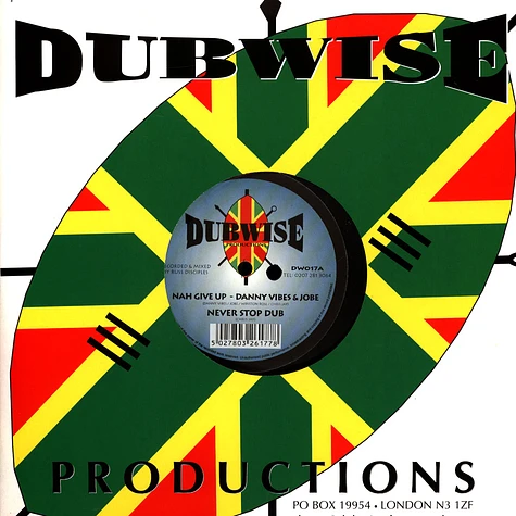 Danny Vibes & Jobe, Disciples / Winston Sax Rose, Disciples - Nah Give Up, Dub / Fisherman Rose, Relentless Dub