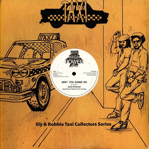 Junior Brammer, Sly & Robbie / General Lee, Soljie - What You Gonna Do, Dub / Slam Blam, Dub