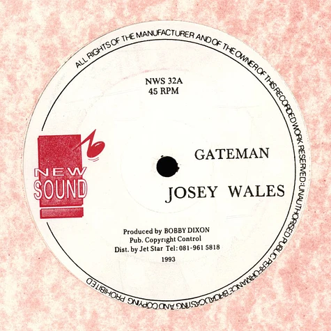 Josey Wales - Gateman / Leggo Dub