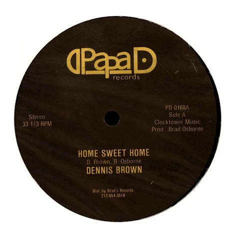 Dennis Brown / Pappa Iron & Dubwise - Home Sweet Home / Going Home