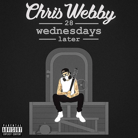 Chris Webby - 28 Wednesdays Later