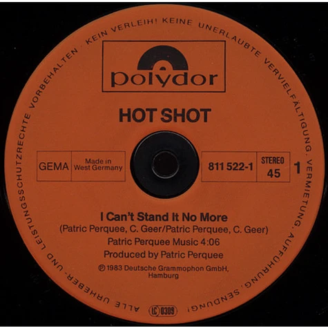 Hot Shot - I Can't Stand It No More / Love Is A Drag