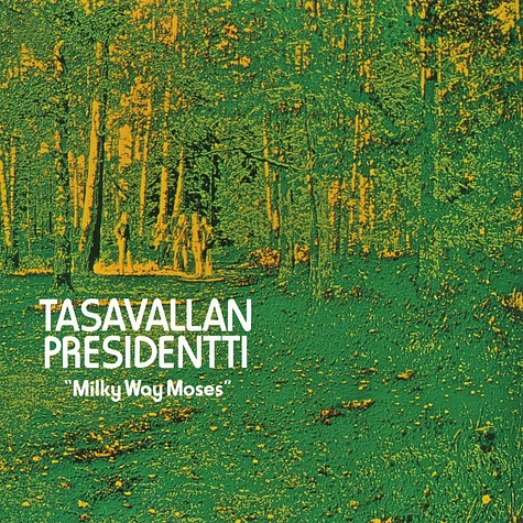 Tasavallan Presidentti - Milky Way Moses Golden Vinyl Edition