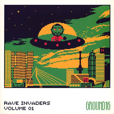 Ground16 & Nachtbraker - Rave Invaders Volume 01
