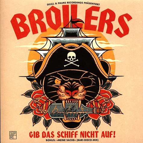 Broilers - Gib Das Schiff Nicht Auf Limited Edition
