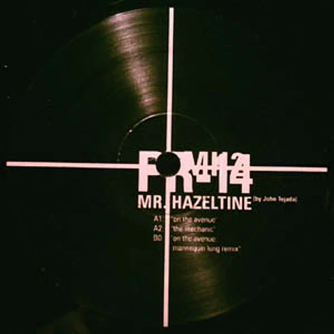 Mr. Hazeltine - On The Avenue EP
