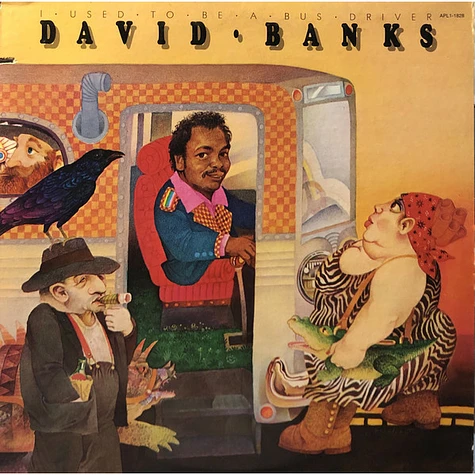 David Banks - I Used To Be A Bus Driver
