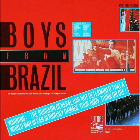 Boys From Brazil - We Don't Need No World War III