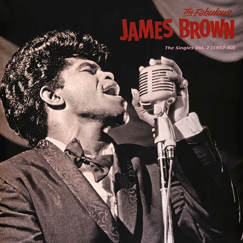 James Brown - The Singles Volume 2 (1957-60)