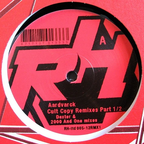 Aardvarck - Cult Copy Remixes Part 1/2
