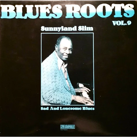 Sunnyland Slim - Sad And Lonesome Blues