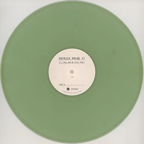 Patrick Paige II (The Internet) - If I Fail Are We Still Cool? Coke Bottle Clear Vinyl Edition