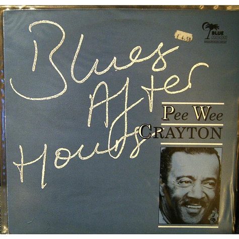 Pee Wee Crayton - Blues After Hours