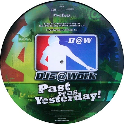 DJs @ Work - Past Was Yesterday