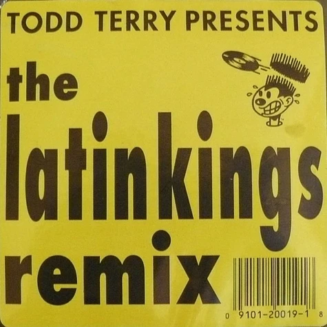 Todd Terry Presents The Latin Kings - I Want To Know (Quiero Saber) (The Remix)