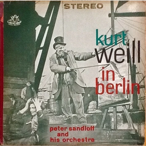 Orchester Peter Sandloff - Kurt Weill In Berlin