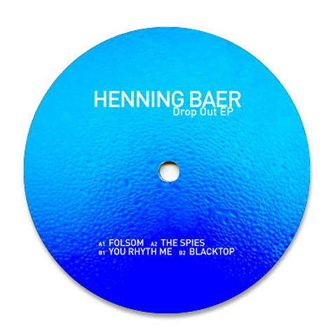 Henning Baer - Drop Out EP