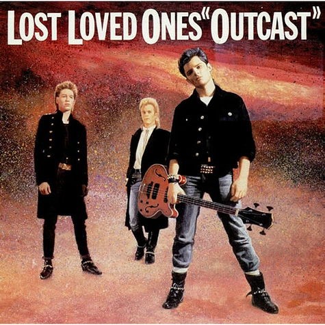 Lost Loved Ones - Outcast