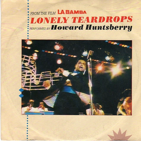 Howard Huntsberry / Los Lobos / Bo Diddley - Lonely Teardrops / Goodnight My Love / Who Do You Love