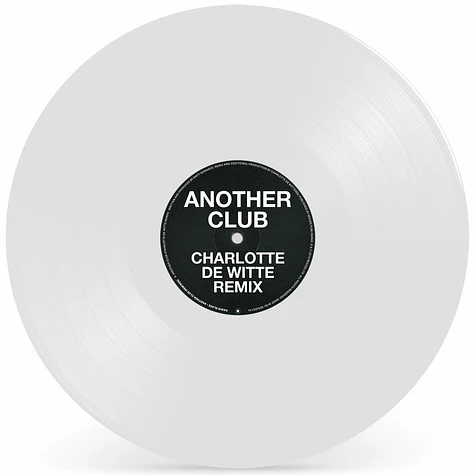 Radio Slave - Another Club Charlotte De Witte & SRVD Remixes White Vinyl Edition