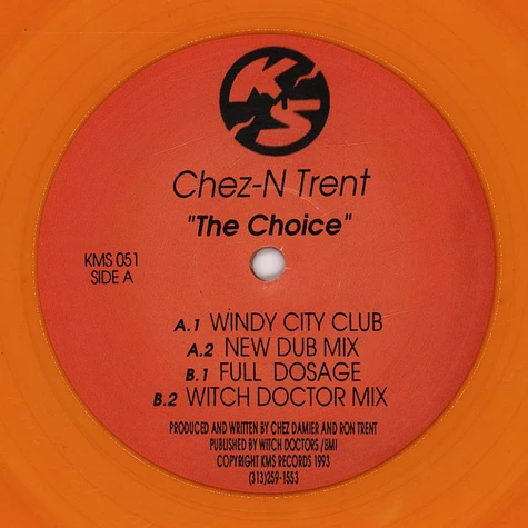 Chez-N Trent (Chez Damier & Ron Trent) - The Choice Orange Vinyl Edition