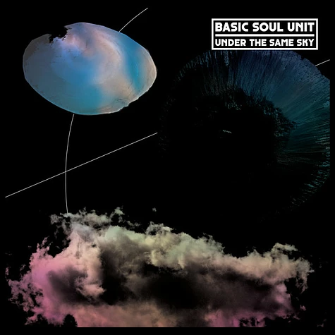 Basic Soul Unit - Under The Same Sky