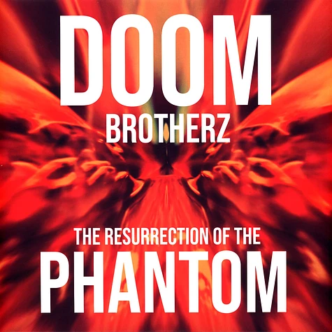 Doom Brotherz - The Ressurection Of The Phantom White & Clear Marbled Vinyl Edition