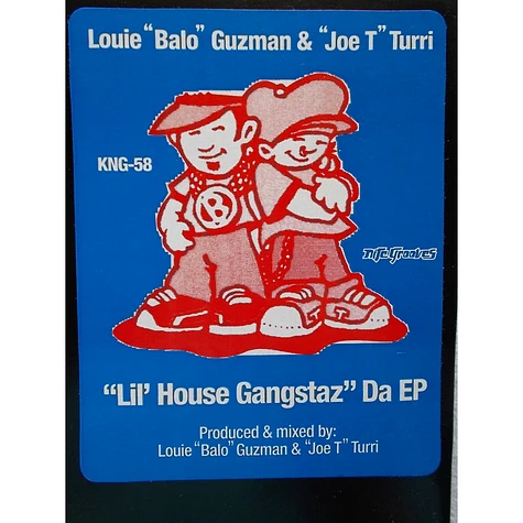 Louie "Balo" Guzman & Joe Turri Presents Lil' House Gangstaz - Da EP