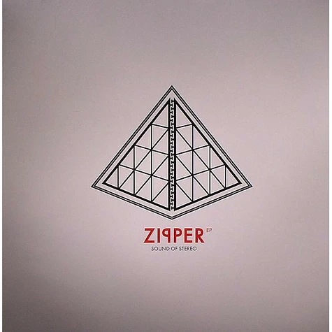 Sound Of Stereo - Zipper EP