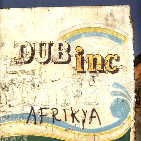 Dub Inc. - Afrikya