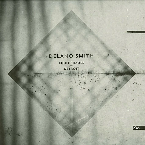 Delano Smith - Light Shades Of Detroit