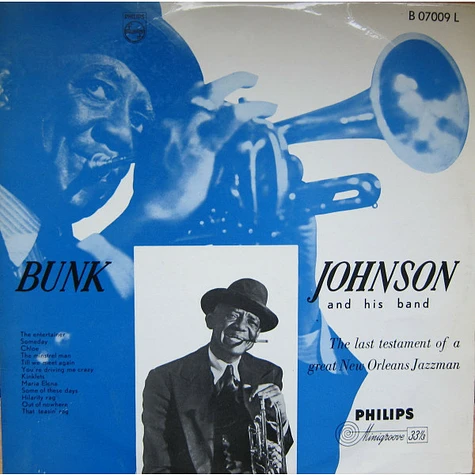 Bunk Johnson & His Band - The Last Testament Of A Great New Orleans Jazzman