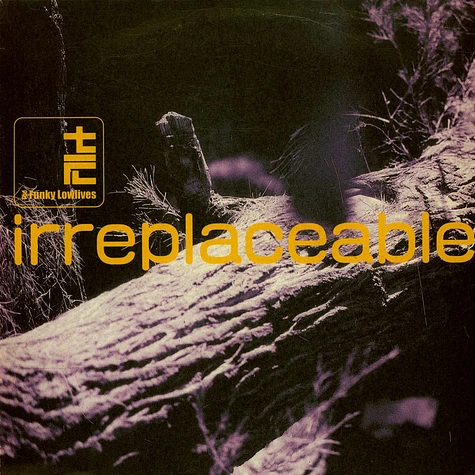 The Funky Lowlives - Irreplaceable