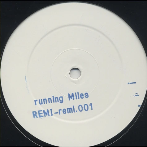 Remi - Running Miles