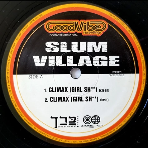 Slum Village - Climax (Girl Sh**) / CB4
