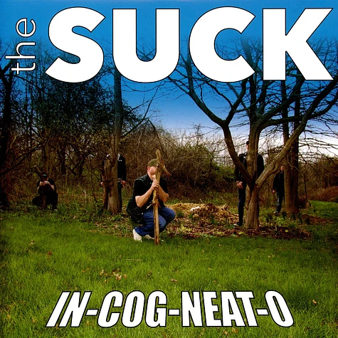 The Suck - In-Cog-Neat-O