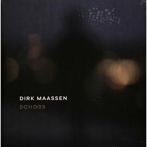 Dirk Maassen - Echoes
