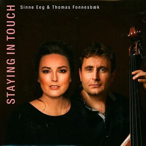 Sinne Eeg & Thomas Fonnesbaek - Staying In Touch