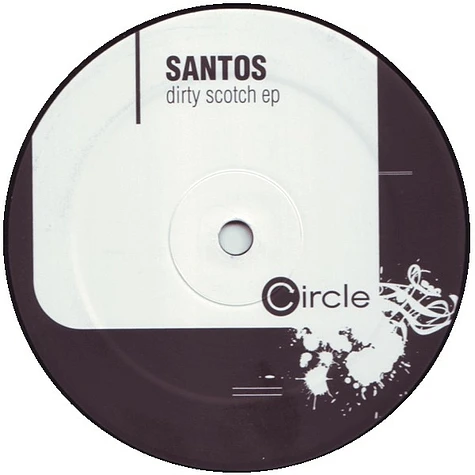Santos - Dirty Scotch EP